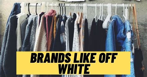cheap brands like off white